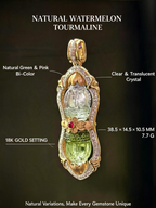 Natural Green & Pink Color Zoning
Clear & Translucent Crystal
18K GOLD SETTING
38.5 × 14.5 × 10.5 MM
7.7 G